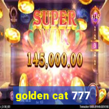 golden cat 777